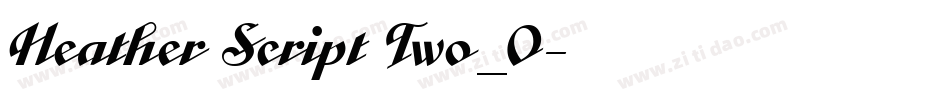Heather Script Two_0字体转换